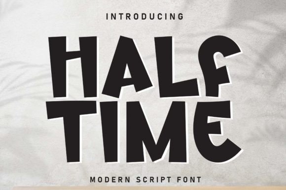 Half Time: Elevating Your Design Projects with a Playful Display Font