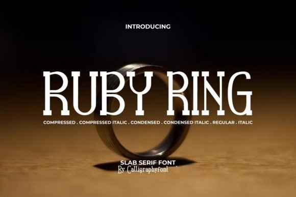Ruby Ring: Integrating a Premium Slab Serif into Your Creative Workflow