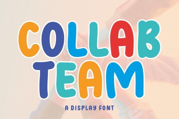 Why Collab Team Is the Playful Display Font Your Designs Have Been Missing